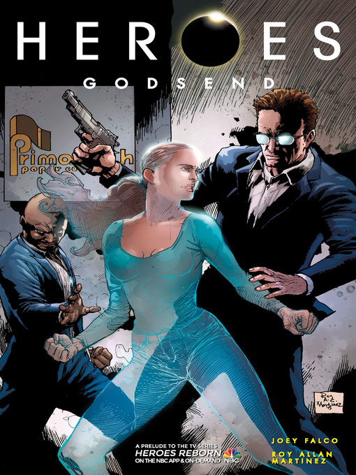 Title details for Heroes: Godsend (2016), Issue 2 by Joey Falco - Available